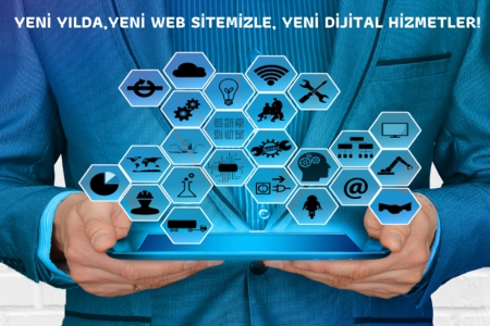 Yeni Yılda, Yeni Web Sitemizle, Yeni Dijital Hizmetler!
