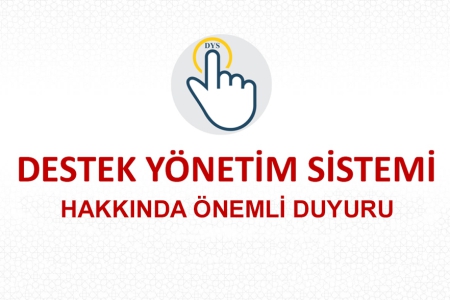 Destek Yönetim Sistemi (DYS) Hakkında