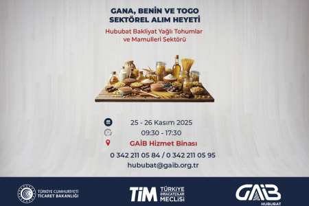 Gana Benin Togo Alım Heyeti Programı (25-26 Kasım 2025 / Gaziantep)