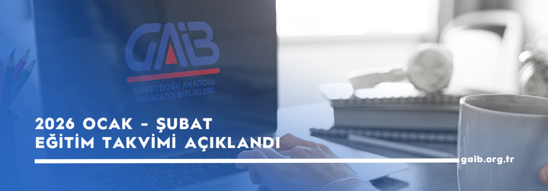 GAİB OCAK-ŞUBAT 2026 ONLINE EĞİTİM PROGRAMLARI