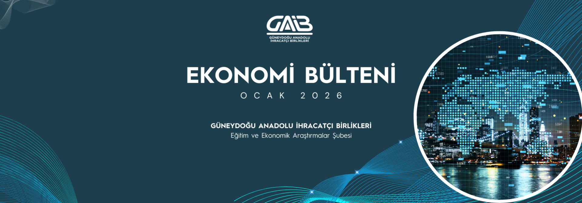 OCAK 2026 EKONOMİ BÜLTENİ 