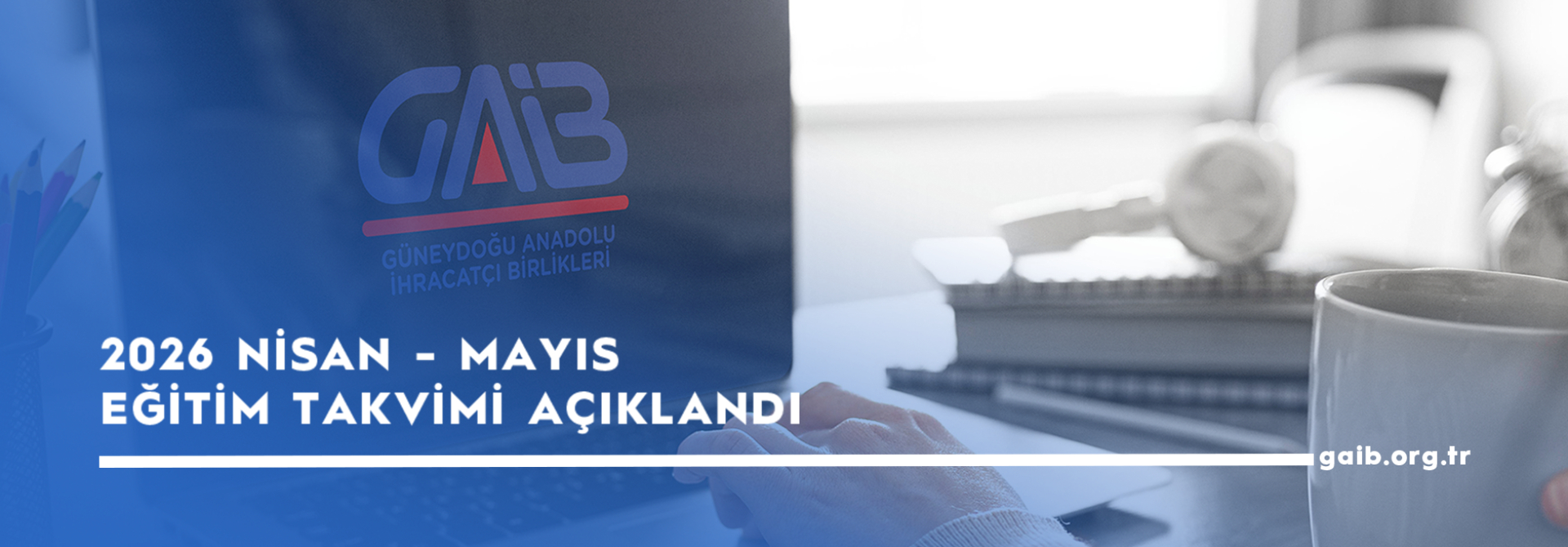 GAİB NİSAN-MAYIS ONLINE EĞİTİM 
