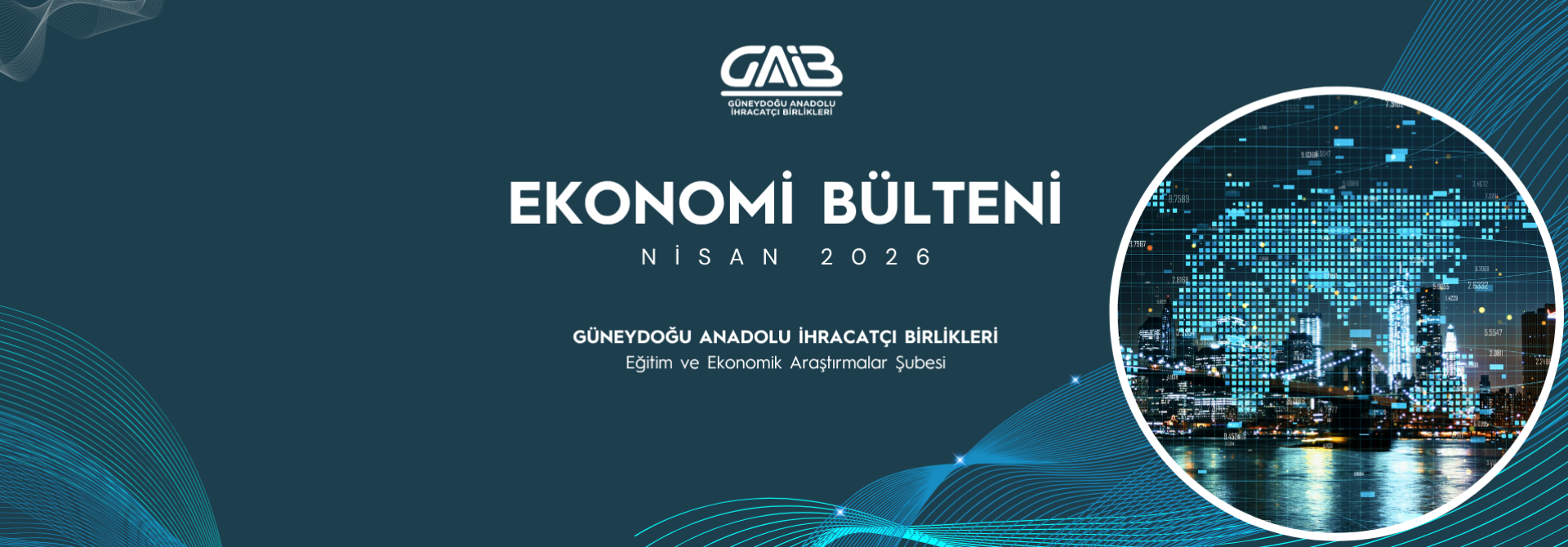NİSAN 2026 EKONOMİ BÜLTENİ 