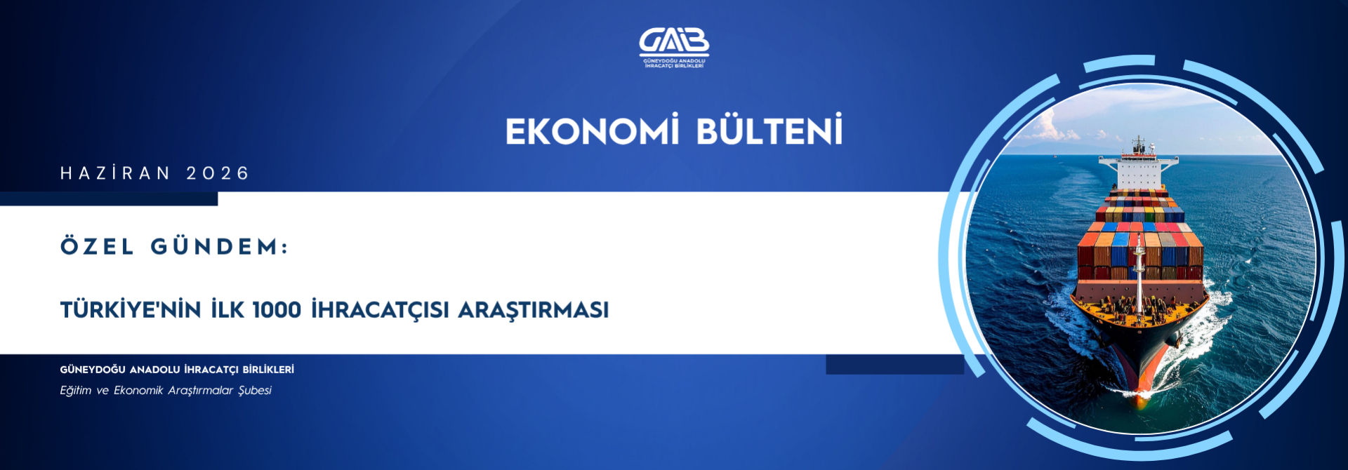 HAZİRAN 2026 EKONOMİ BÜLTENİ 