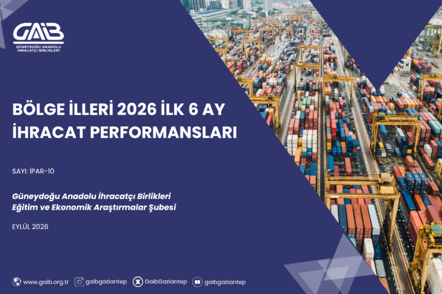 BÖLGE İLLERİ 2026 İLK 6 AY İHRACAT PERFORMANSLARI