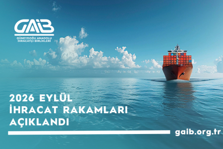 2026 YILI OCAK-EYLÜL DÖNEMİ İHRACAT RAKAMLARI