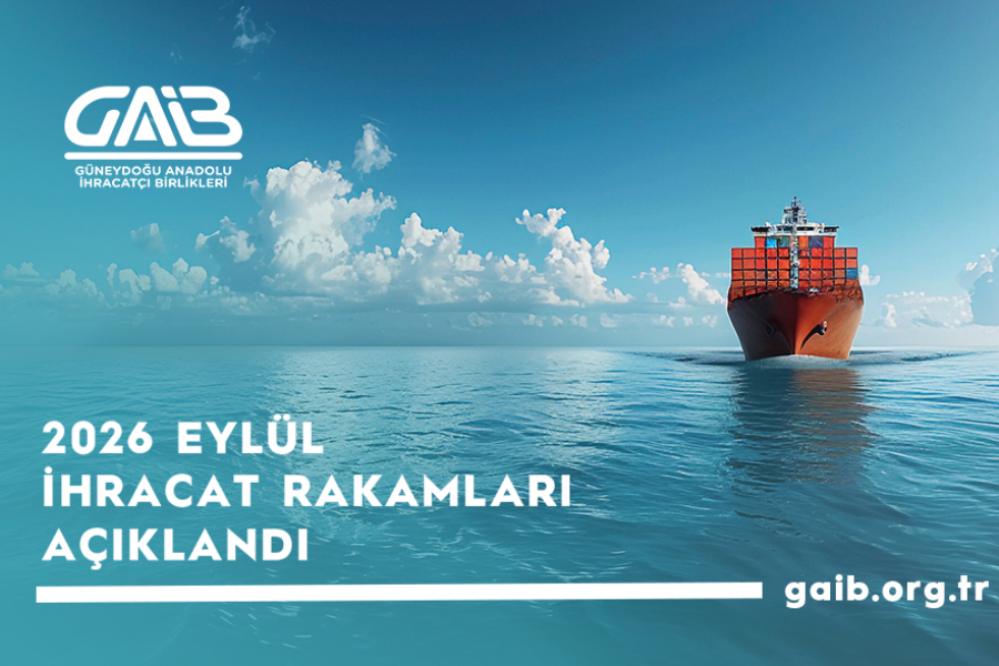 2026 YILI OCAK-EYLÜL DÖNEMİ İHRACAT RAKAMLARI