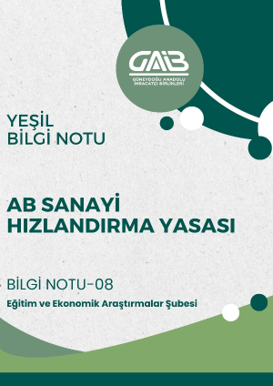 Avrupa Birliği Sanayi Hızlandırma Yasası Bilgi Notu-08